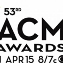 The 53rd Annual Academy of Country Music Awards Announces Superstar Collaborations