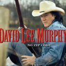 Country Artist David Lee Murphy Releases New Album NO ZIP CODE Today