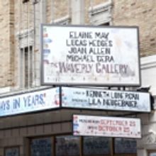 UP ON THE MARQUEE: THE WAVERLY GALLERY Arrives at the Golden Theater