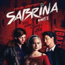VIDEO: The Witch is Back in the Trailer for Part Two of CHILLING ADVENTURES OF SABRIN