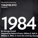 BWW Feature: THEATRE ETC! Will Be Bringing Their Touring Production of Orwell's…