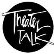Theatre Critics To Talk Current Broadway Season At THEATER TALK Live At New York Publ