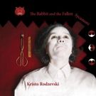 Kristo Rodzevski New Album, THE RABBIT AND THE FALLEN SYCAMORE with Formidable Jazz…