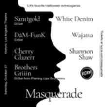 KCRW Announces Line-Up for 2018 Masquerade Featuring Santigold (DJ Set), White…
