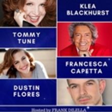 Tommy Tune, Francesca Capetta, Klea Blackhurst And Dustin Flores to Judge BROADWAYS'…