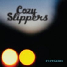 Cozy Slippers Debut New Single NOT HARD TO SAY GOODBYE From New EP POSTCARDS