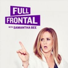 Bid Now on 2 VIP Tickets to Full Frontal with Samantha Bee in NYC