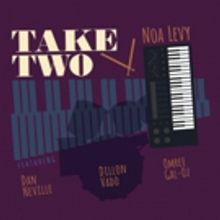 San Francisco Jazz Singer NOA LEVY to Release Her Debut EP TAKE TWO