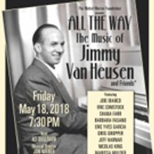 ALL THE WAY: THE MUSIC OF JIMMY VAN HEUSEN & FRIENDS To Resound At Carnegie Hall's…