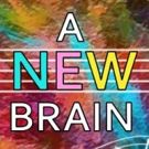 A NEW BRAIN Sails Into OhLook Performing Arts Center This April