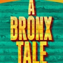 A BRONX TALE Coming to Walton Arts Center 2/26 - 3/3