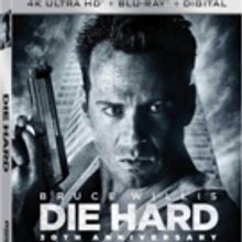 DIE HARD 30th Anniversary Arrives On All-New 4K Ultra HD and Blu-Ray May 15