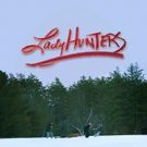 Angela Atwood's LADY HUNTERS Announces Back-to-Back World and NYC Premieres