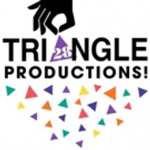 Triangle Productions! Announces It's 29th Season