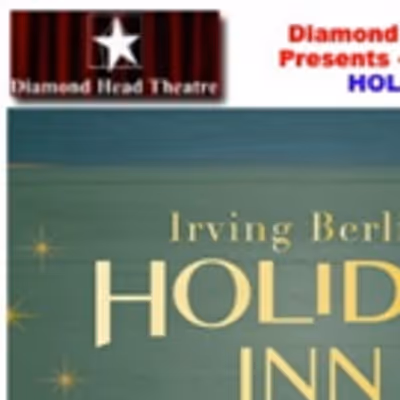BWW Review: HOLIDAY INN at Diamond Head Theatre