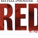Book Now For RED and THE LIEUTENANT OF INISHMORE