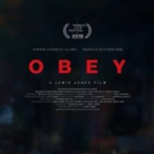 New British Film OBEY Will Have its World Premiere At Tribeca Film Festival 2018