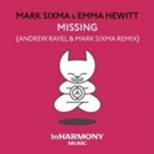 Mark Sixma's 'Missing' ft. Emma Hewitt Out Now on InHarmony Music