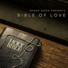 Snoop Dogg Presents BIBLE OF LOVE Debuts At #1