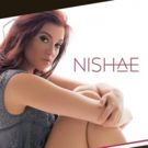 Singer/Songwriter Nishae Launches Debut Singles, Website, and Performance