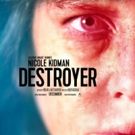 VIDEO: Nicole Kidman Stars in the Trailer for DESTROYER