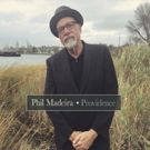 Phil Madeira To Release PROVIDENCE on 4/6