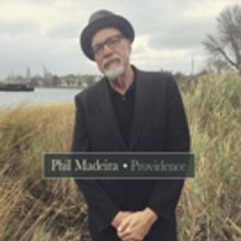Phil Madeira To Release PROVIDENCE on 4/6