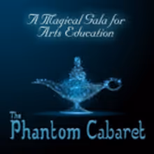 Phantom Projects Theatre Group Presents Its Benefit Gala For Arts Education, 'The…