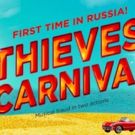 THIEVES' CARNIVAL Coming to Theatre Of Musical Comedy 3/21 - 3/23