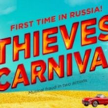 THIEVES' CARNIVAL Coming to Theatre Of Musical Comedy 3/21 - 3/23