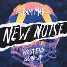 New York's Westend Brings Underground Sounds To New Noise