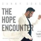 Danny Gokey Announces The Hope Encounter Tour