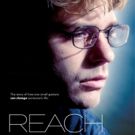 REACH opens Oct. 19 in NYC at Cinema Village AND in LI at Island 16 Cinema de Lux
