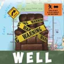Pepperdine Fine Arts Division Presents Lisa Kron's WELL