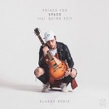 Blanke Remixes Prince Fox's SPACE Featuring Quinn XCII