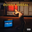 Donna Missal To Perform on NBC's LATE NIGHT Tonight, North American Tour Starts 2/14