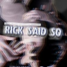Frank Wo/Men Collective Presents RICK SAID SO