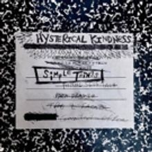 Hysterical Kindness to Release Debut Album, SIMPLE THINGS on June 1