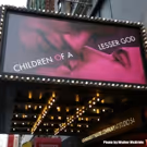 CHILDREN OF A LESSER GOD to Include Supertitles, Closed Captioning, and ASL…