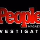 ID to Premiere Third Season of PEOPLE MAGAZINE INVESTIGATES