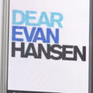 Tickets for DEAR EVAN HANSEN at the Ahmanson On Sale Today