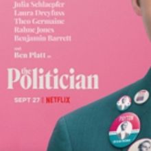 Ryan Murphy's THE POLITICIAN Starring Ben Platt to Premiere on September 27