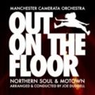 Manchester Camerata and Joe Duddell announce new dates for their Northern Soul And…