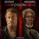 John Travolta and Daughter Ella Bleu Star in THE POISON ROSE Coming to Blu-ray