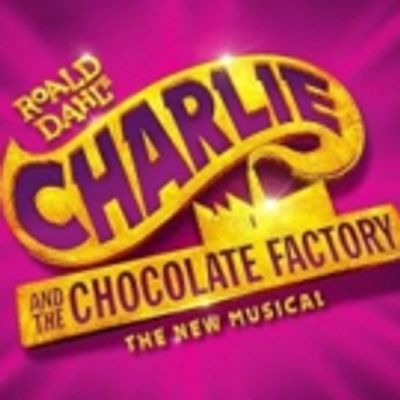 BWW REVIEW: CHARLIE AND THE CHOCOLATE FACTORY Invites Sydney Audiences To Revisit Roald Dahl's Classic Tale Of Imagination And The Benefits Of Being Good