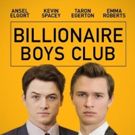 Kevin Spacey's 'Billionaire Boys Club' Makes Only $126 on Opening Day