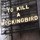 TO KILL A MOCKINGBIRD Tickets Now On Sale Through November 1, 2019