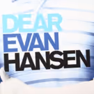 DEAR EVAN HANSEN Toronto Tickets Now On Sale Through September