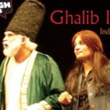 BWW Review: GHALIB IN NEW DELHI: What If the poet Revisited Us?