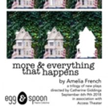Egg & Spoon Takes On Adventurous Three-Play Evening By New Playwright Amelia French